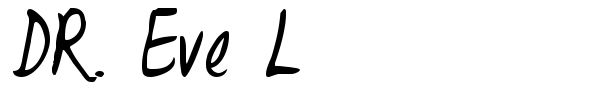 DR. Eve L font preview